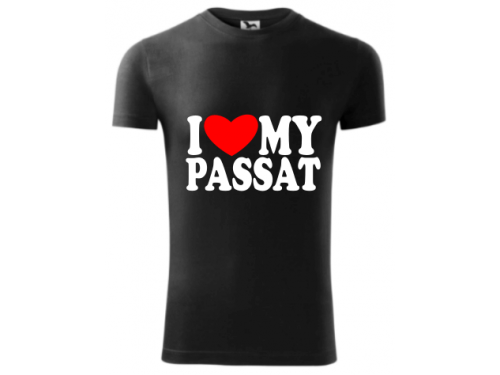 I love my Passat - tričko